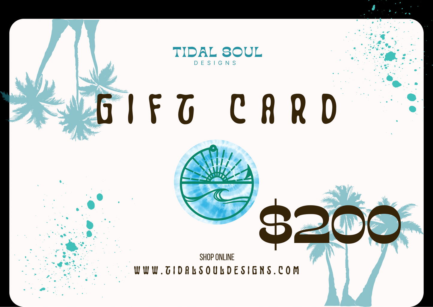 Tidal Soul Gift Card